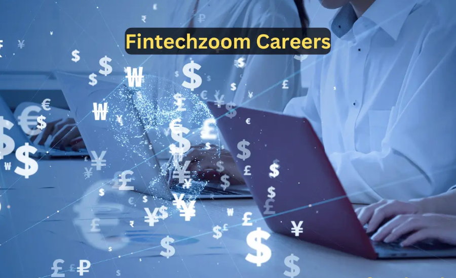 fintechzoom careers