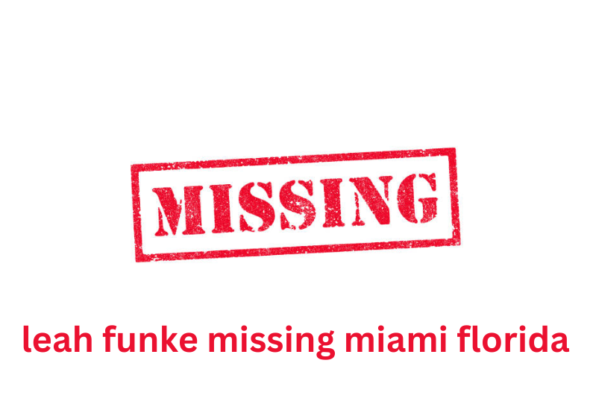 leah funke missing miami florida