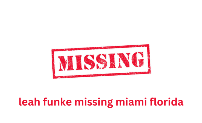 leah funke missing miami florida