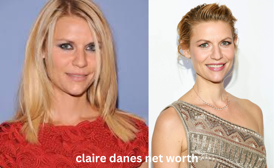 claire danes net worth